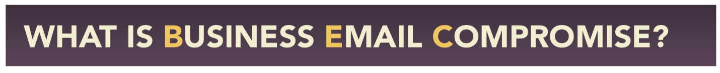 Business Email Compromise Title